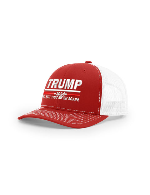 Trump 2024 Elect That MFR Again  Premium Unisex Adjustable MAGA Trucker Hat