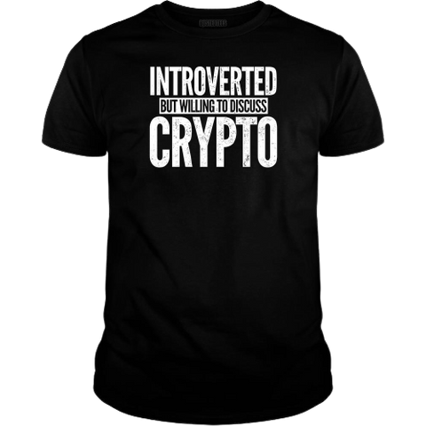 Black Introverted But Willing to Discuss Crypto Tee